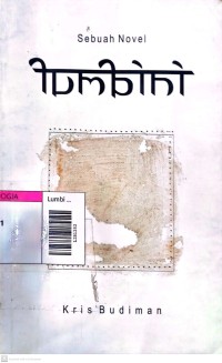 Image of Lumbini : sebuah novel