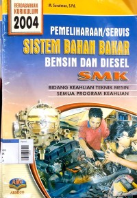 Image of Pemeliharaan/servis sistem bahan bakar bensin dan diesel smk