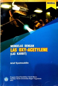Image of MODUL MENGELAS DENGAN LAS OXY-ACETYLENE