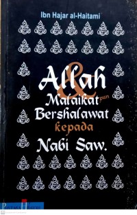 Image of Allah & Malaikat pun Bershalawat kepada Nabi SAW.