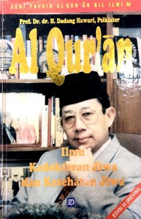 Image of Al-Qur'an Ilmu Kedokteran Jiwa dan Kesehatan Jiwa