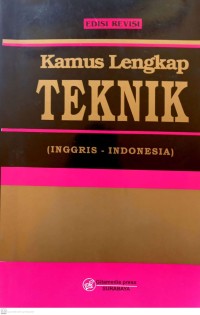 Image of Kamus lengkap teknik: Inggris-indonesia
