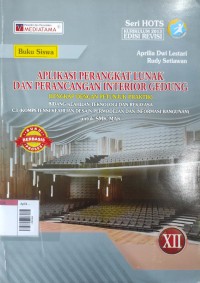 Image of Aplikasi perangkat lunak dan perancangan interior gedung SMK/MAK kls XII