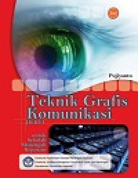 Image of Buku Teknik Grafis Komunikasi Jilid 1 Kelas 10 SMK